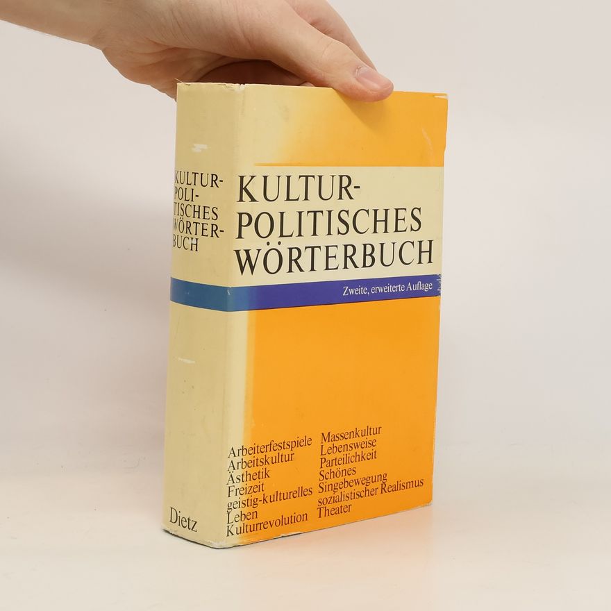 Kolektiv autorů Kulturpolitisches Wörterbuch