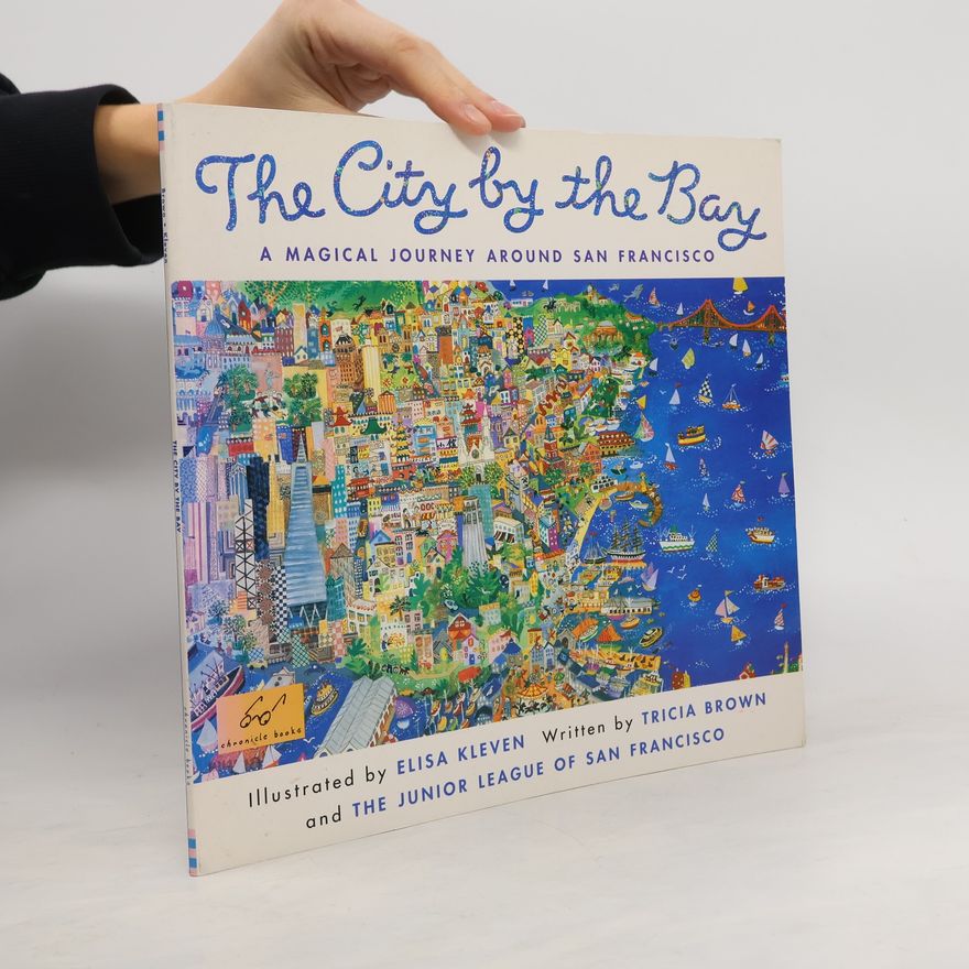 Tricia Brown The City by the Bay