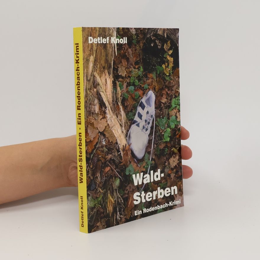 Detlef Knoll Wald-Sterben