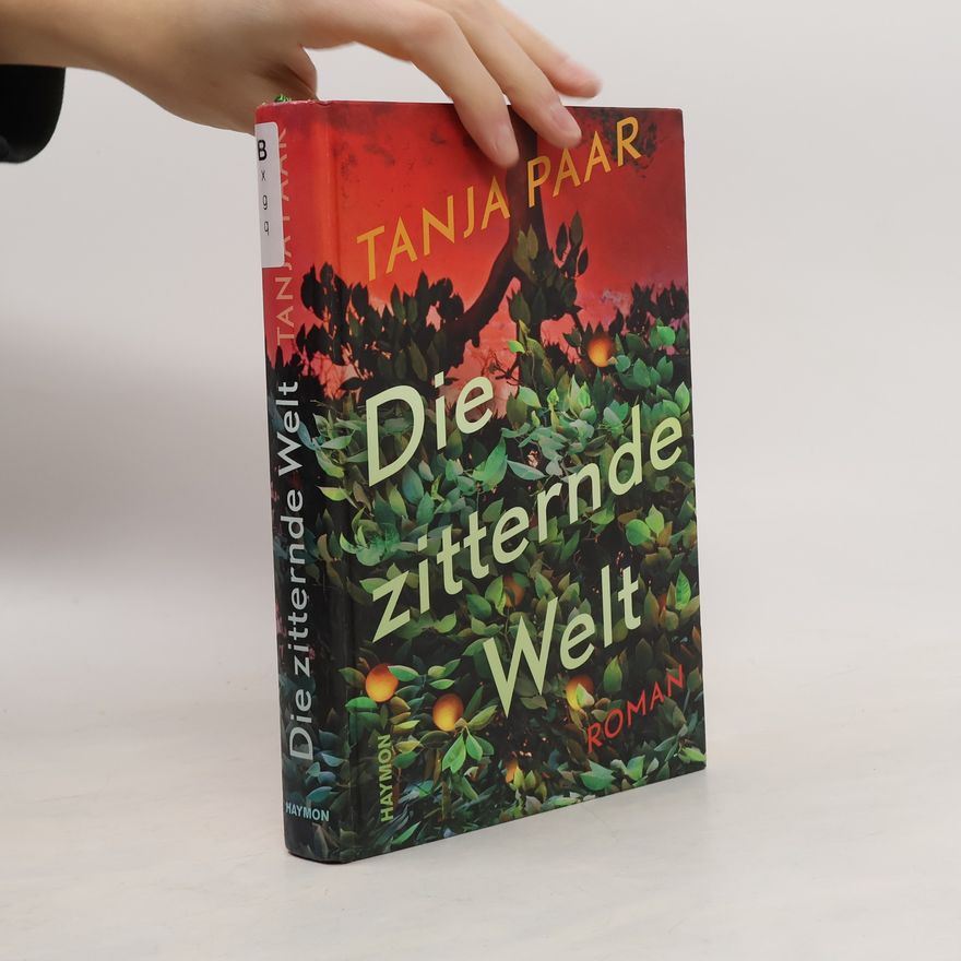 Tanja Paar Die zitternde Welt