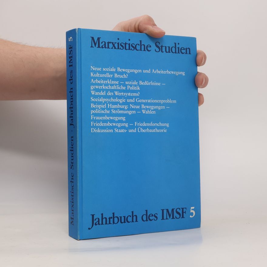 Autorenkollektiv Marxistische Studien. Jahrbuch des IMSF 5