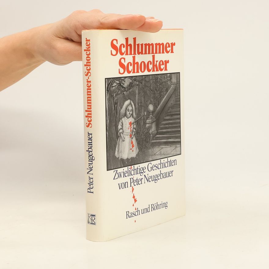 Peter Neugebauer Schlummer-Schocker
