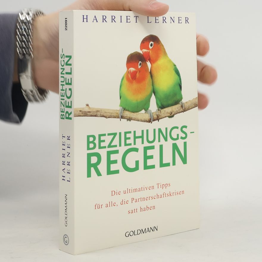 Harriet Lerner Beziehungsregeln