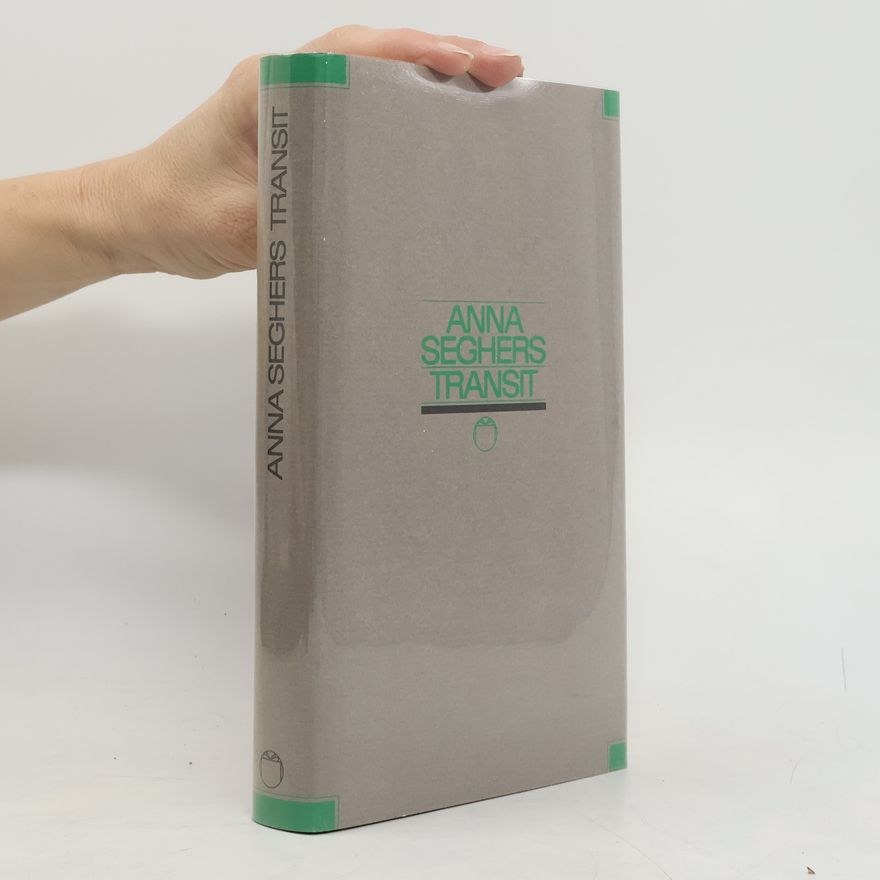 Anna Seghers Transit