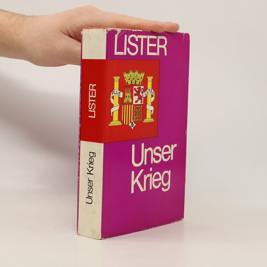Enrique Lister  Unser Krieg