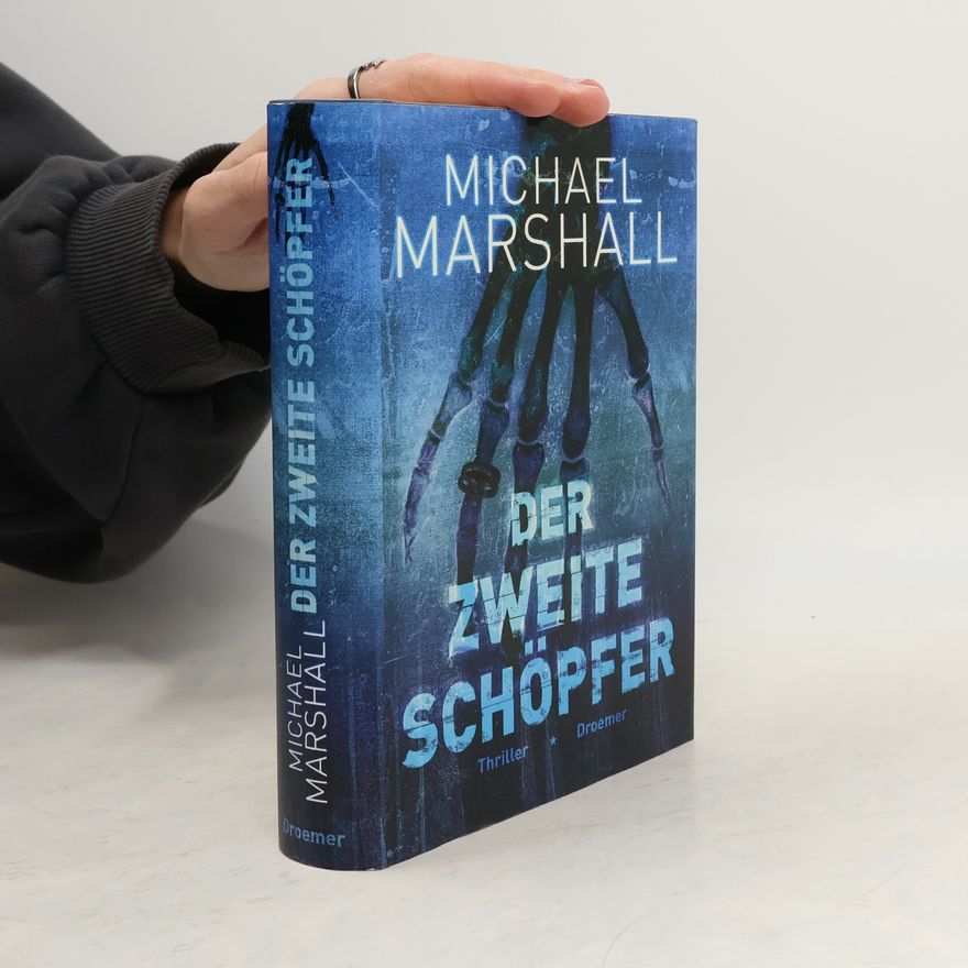 Michael Marshall Smith Der zweite Schöpfer