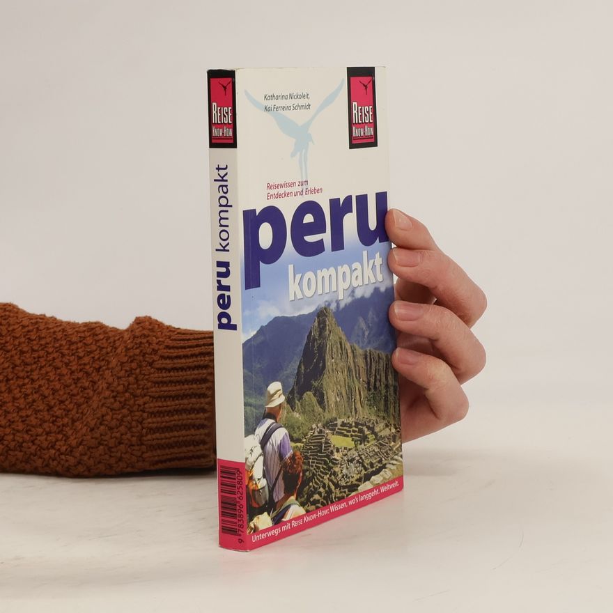 Katharina Nickoleit Peru kompakt