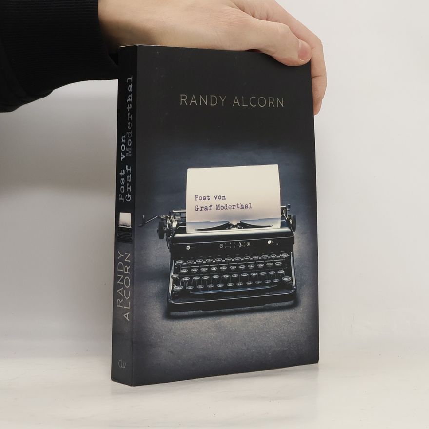 Randy C. Alcorn Post von Graf Moderthal
