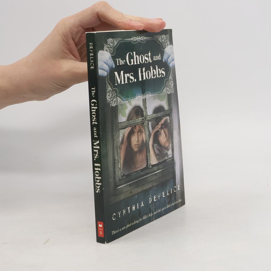 Cynthia C. DeFelice The Ghost and Mrs. Hobbs