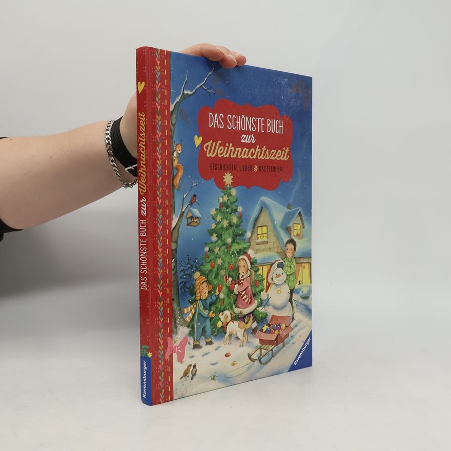 Collectif d'auteurs Das Schönste Buch zur Weihnachtszeit