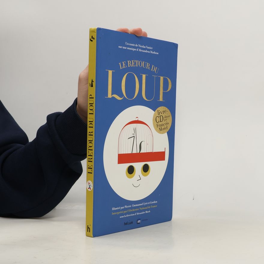 Nicolas Vanier Le retour du loup