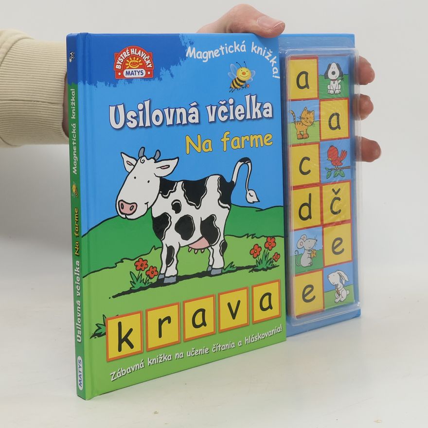Various authors Usilovná včielka. na farme