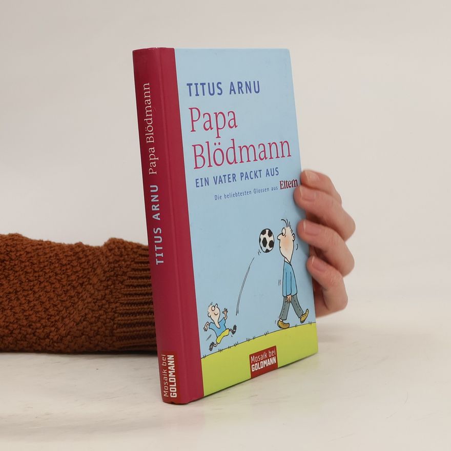 Titus Arnu Papa Blödmann
