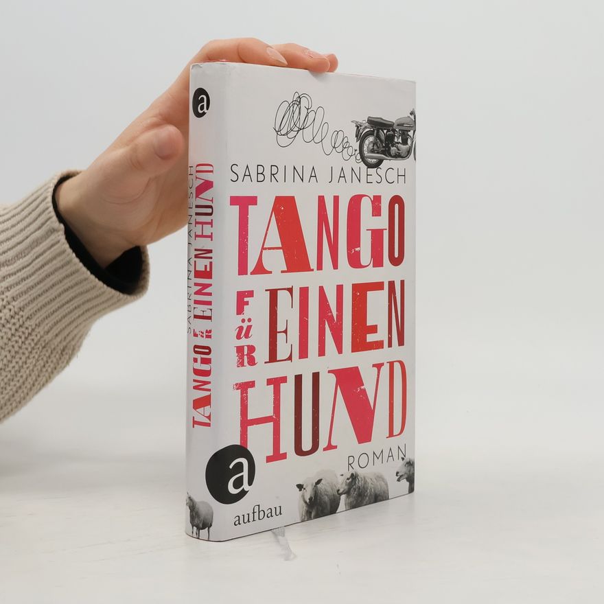 Sabrina Janesch Tango für einen Hund