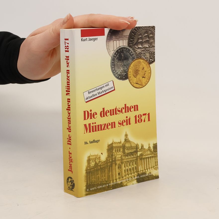 Kurt Jaeger Die deutschen Münzen seit 1871