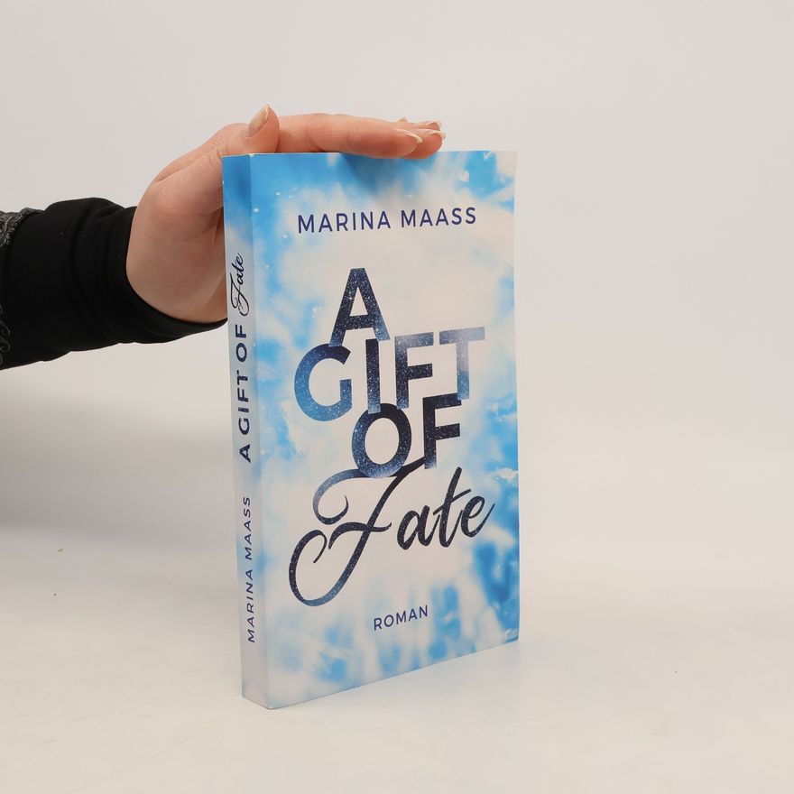 Marina Maass A Gift of Fate