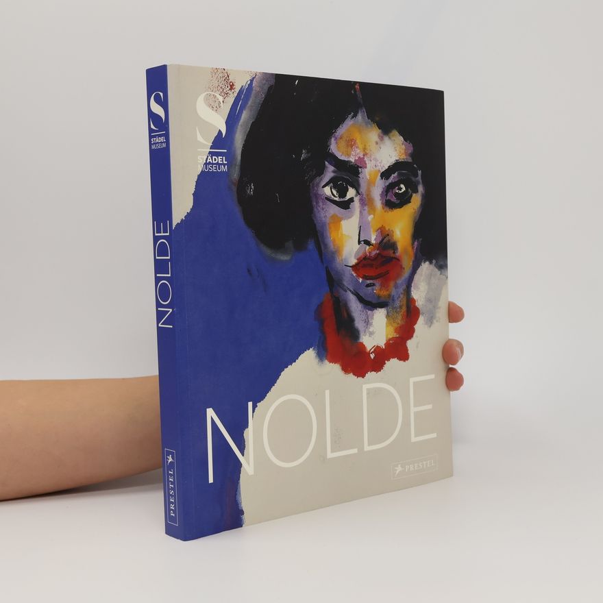 Städtische Galerie im Städelschen Kunstinstitut Frankfurt am Main Staff Städel Museum: Emil Nolde