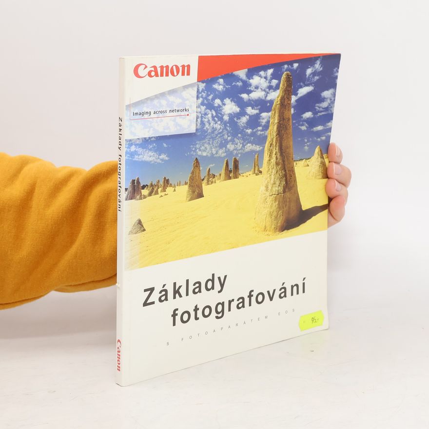 Kolektiv autorů Základy fotografování