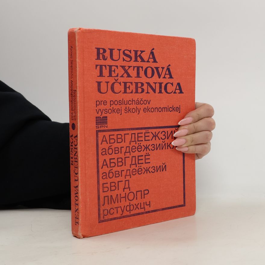 Kolektív autorov Ruská textová učebnica pre poslucháčov vysokej školy ekonomickej