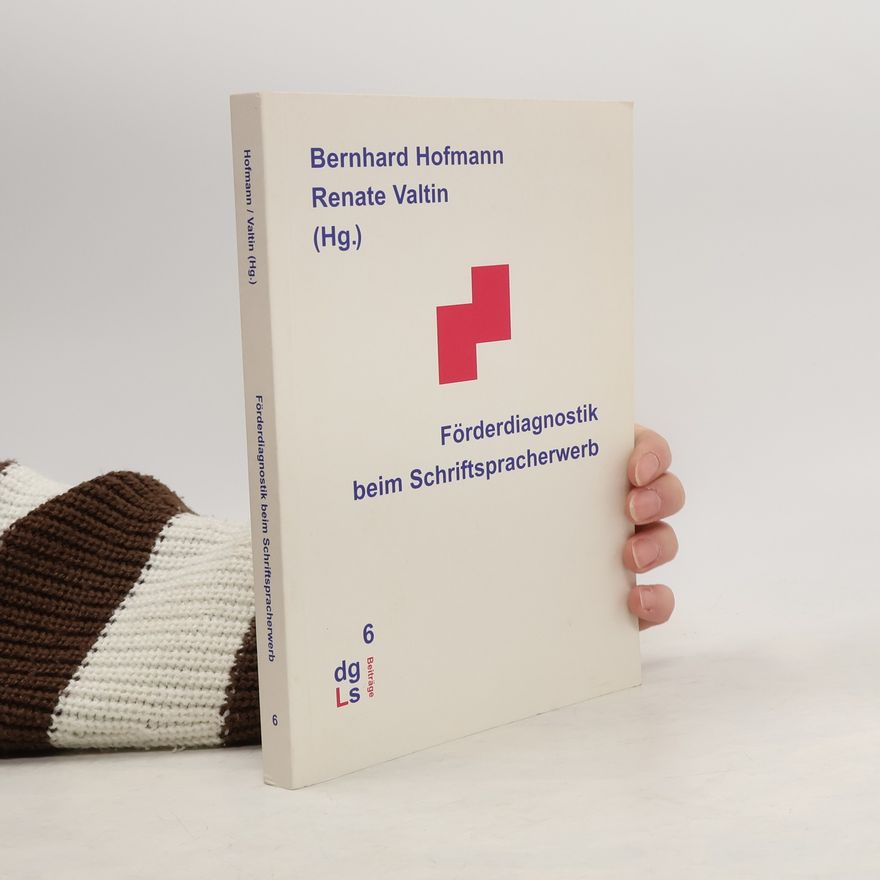 Bernhard Hofmann Förderdiagnostik beim Schriftspracherwerb
