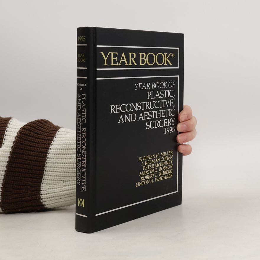 Robert L. Ruberg Yearbook of Plastic, Reconstructive, and Aesthetic Surgery