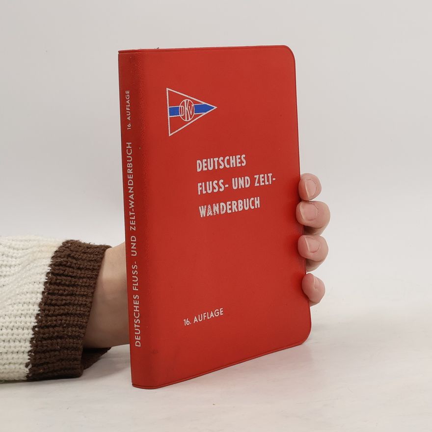 Various authors Deutsches Fluss- und Zeltwanderbuch