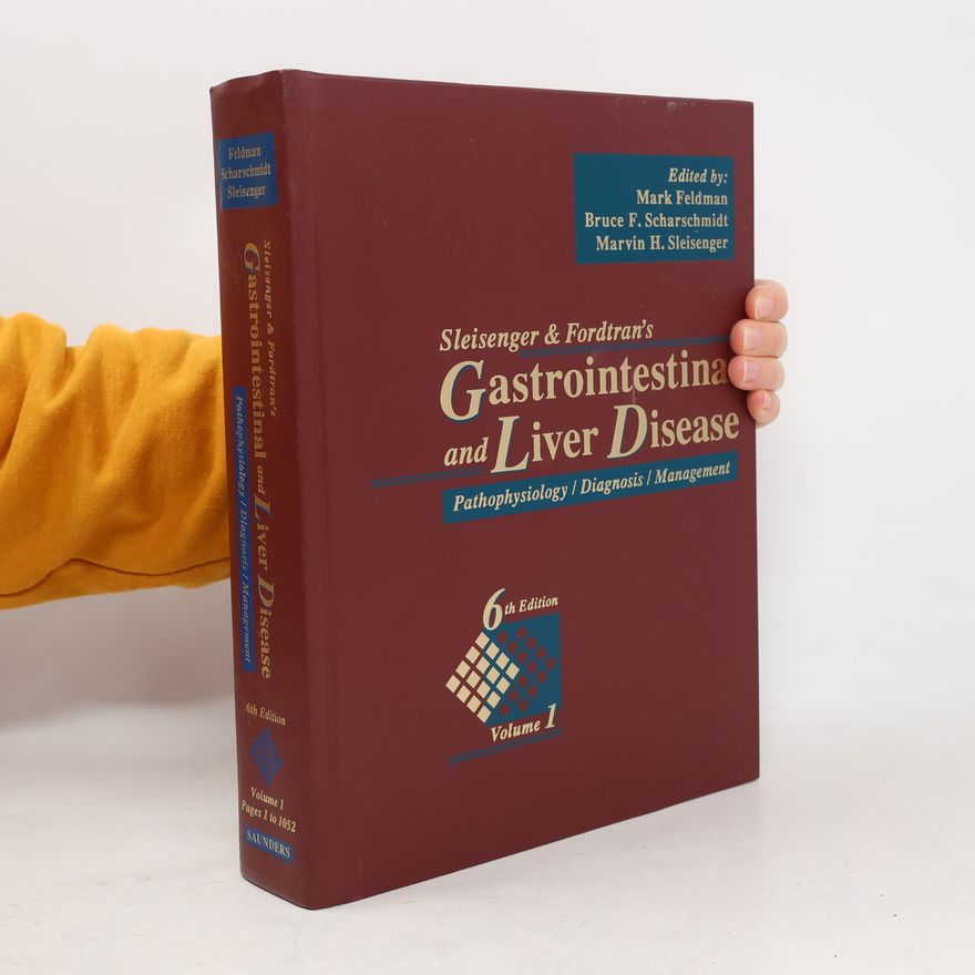 Collectif d'auteurs Sleisenger & Fordtran's Gastrointestinal and Liver Disease