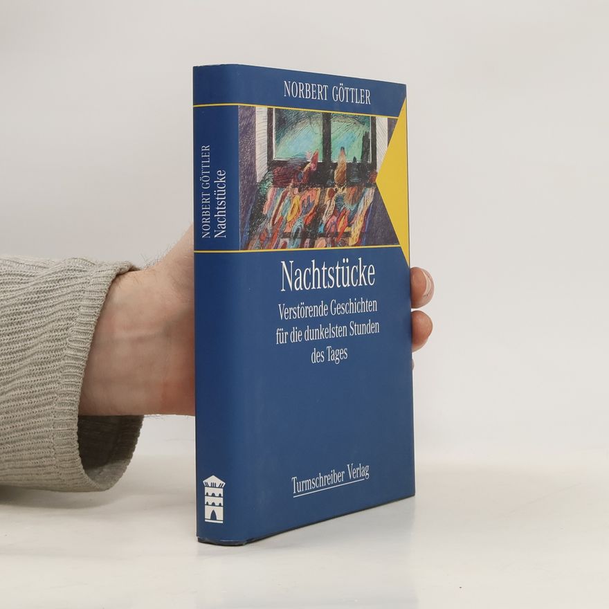 Norbert Göttler Nachtstücke