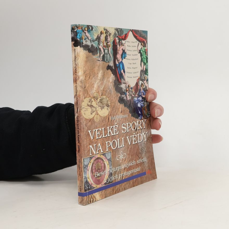 Hal Hellman Velké spory na poli vědy