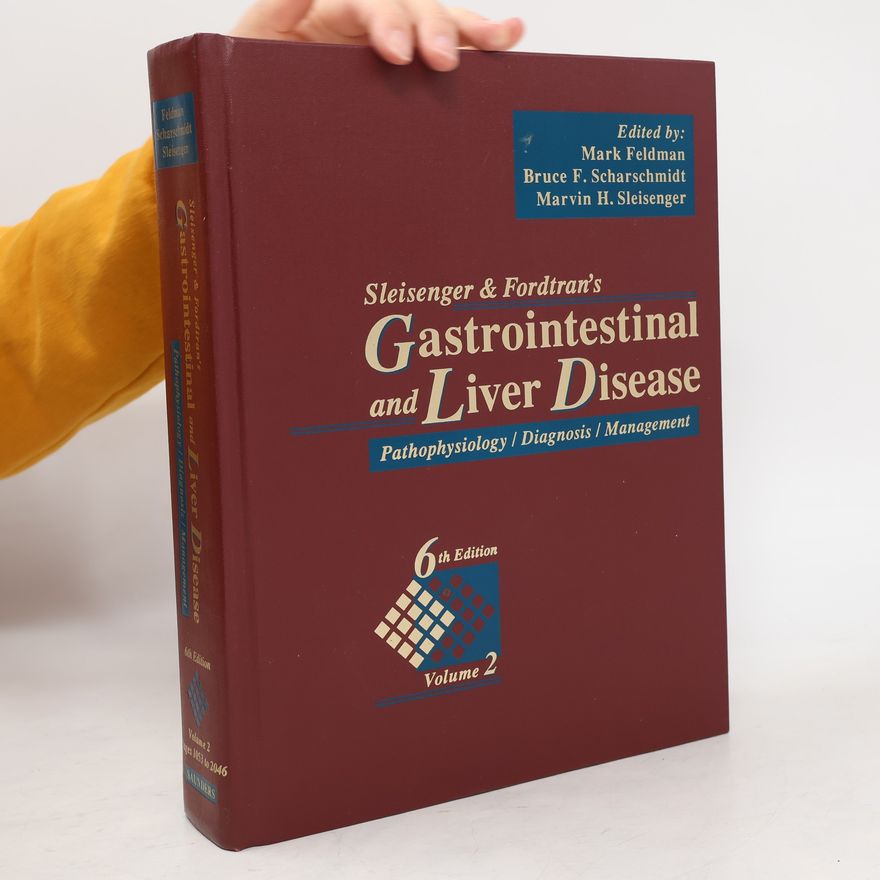 Kolektiv autorů Sleisenger & Fordtran's Gastrointestinal and Liver Disease. Volume 2