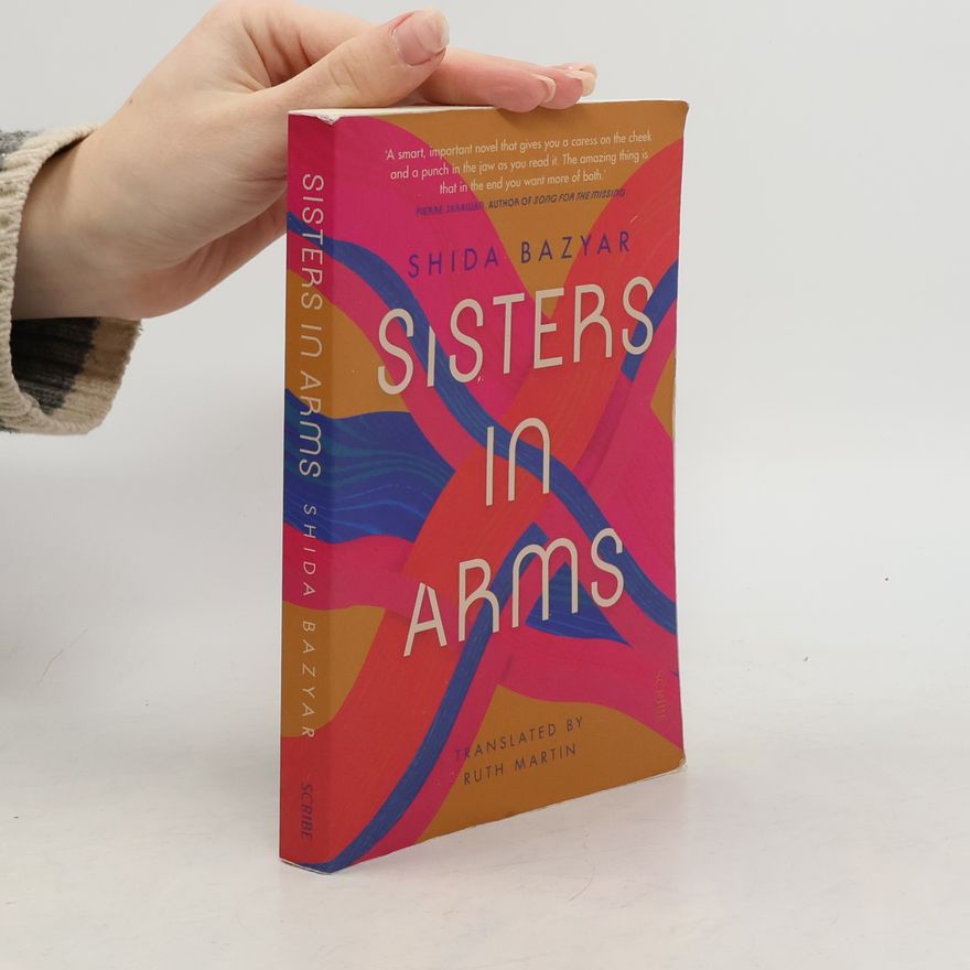 Shida Bazyar Sisters in Arms