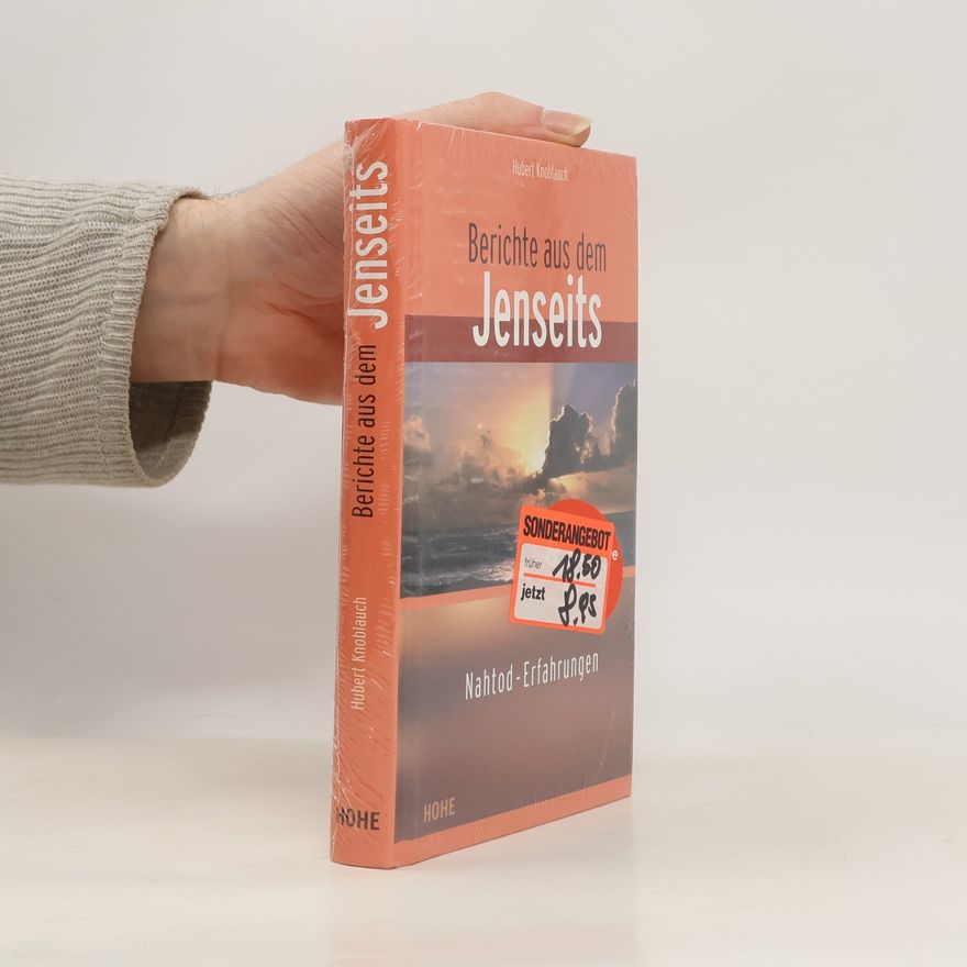 Hubert Knoblauch Berichte aus dem Jenseits