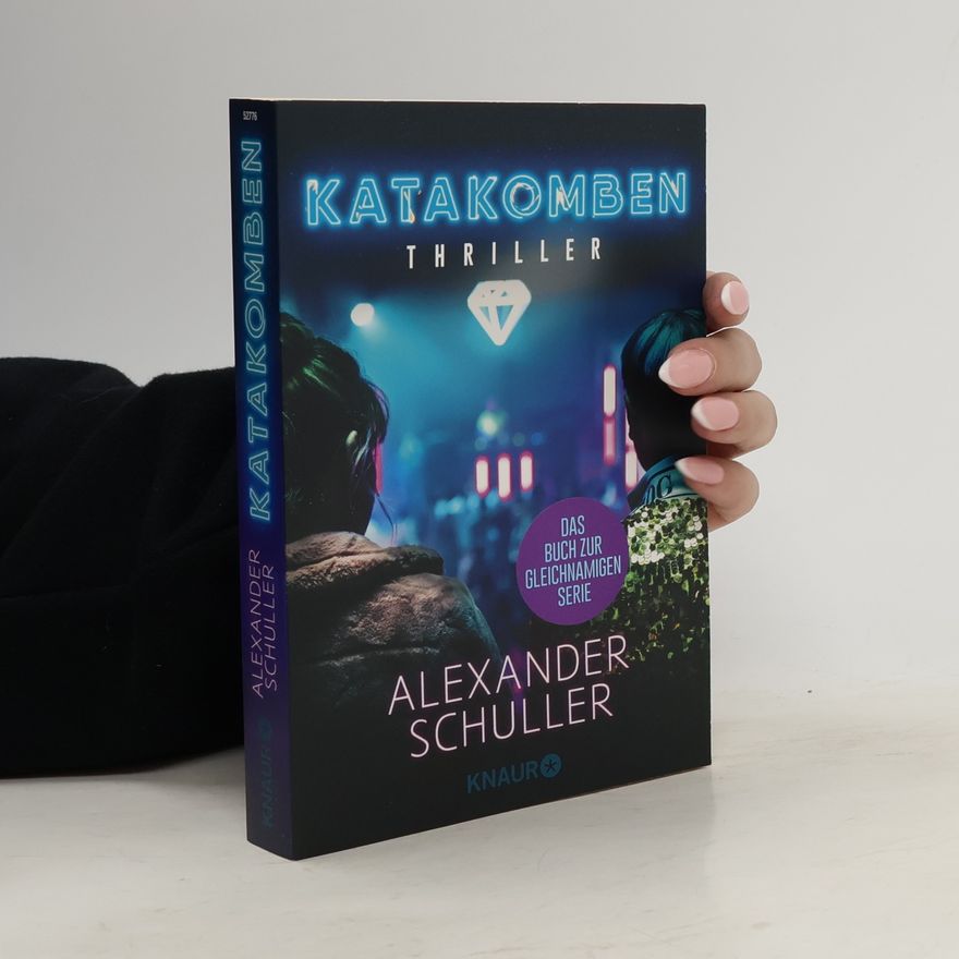 Alexander Schuller Katakomben