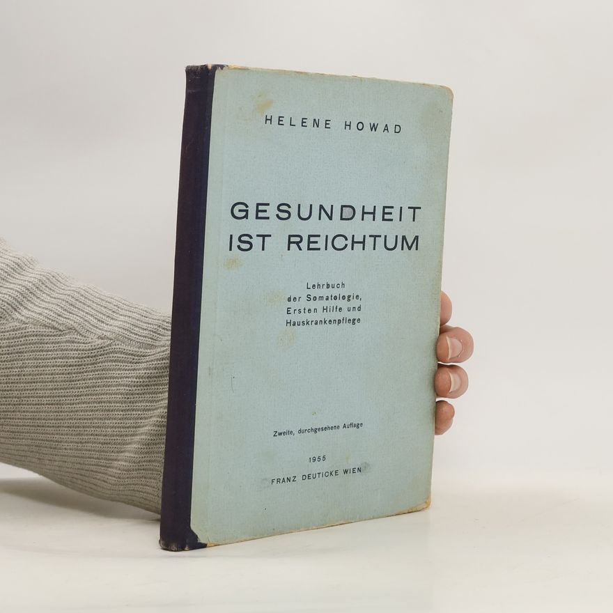 Helene Howad Gesundheit ist Reichtum