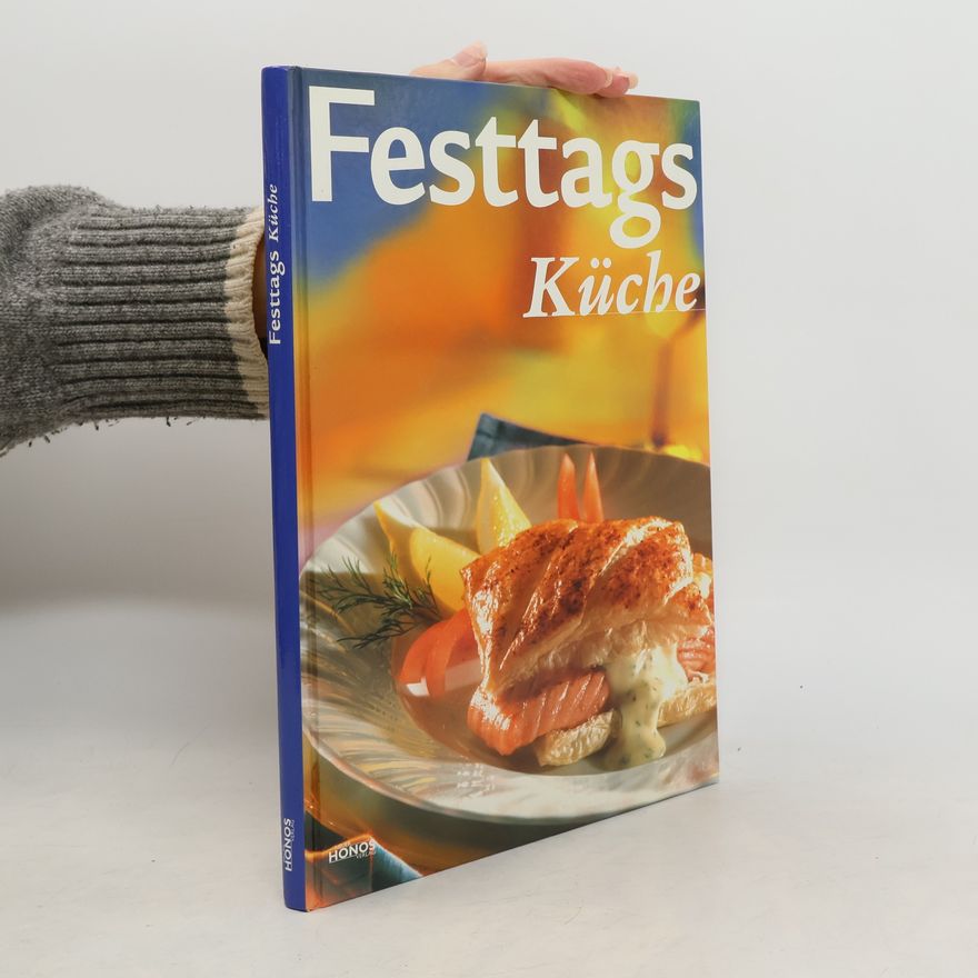 Kolektiv autorů Festtags Küche