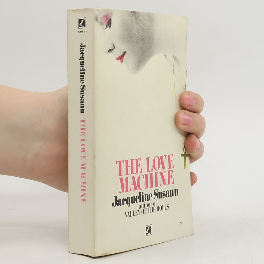Jacqueline Susann The love machine
