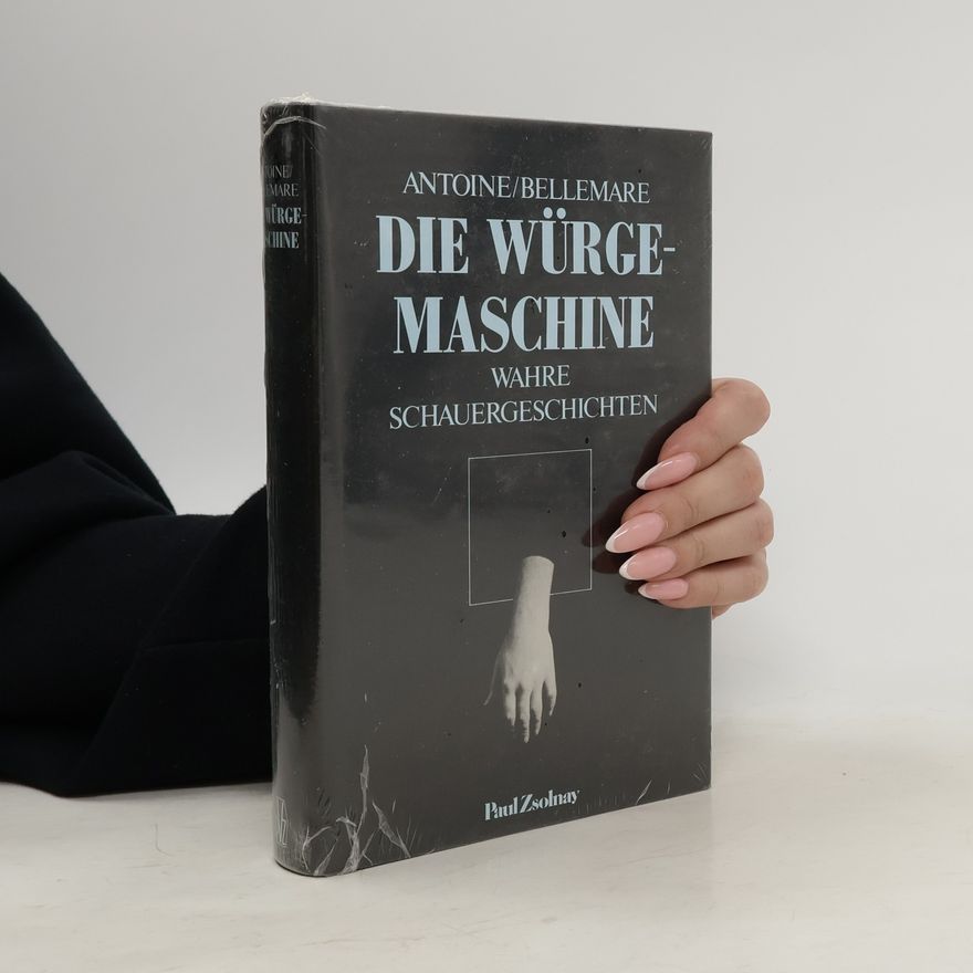 Jacques Antoine Die Würgemaschine