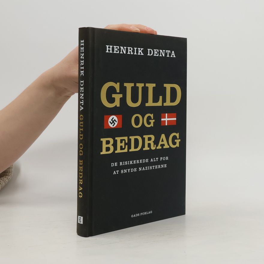 Henrik Denta Guld og bedrag