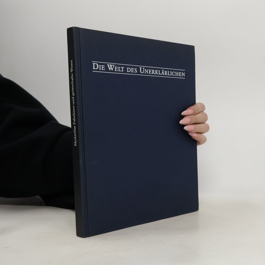 Autorenkollektiv Die Welt des Unerklärlichen