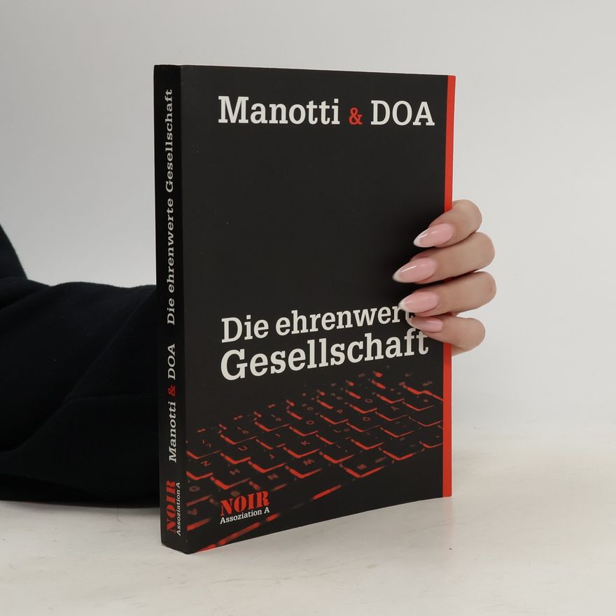 Dominique Manotti Die ehrenwerte Gesellschaft