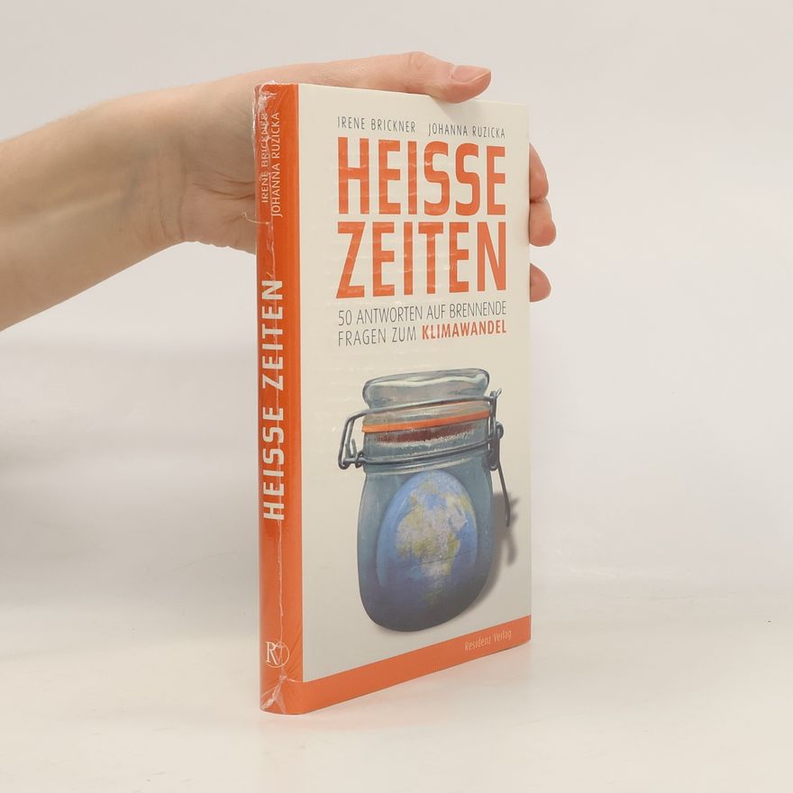 Irene Brickner Heiße Zeiten