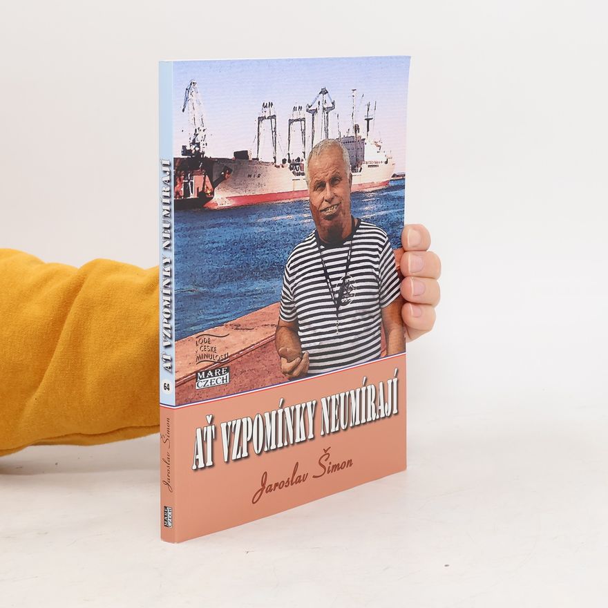 Jaroslav Šimon Ať vzpomínky neumírají