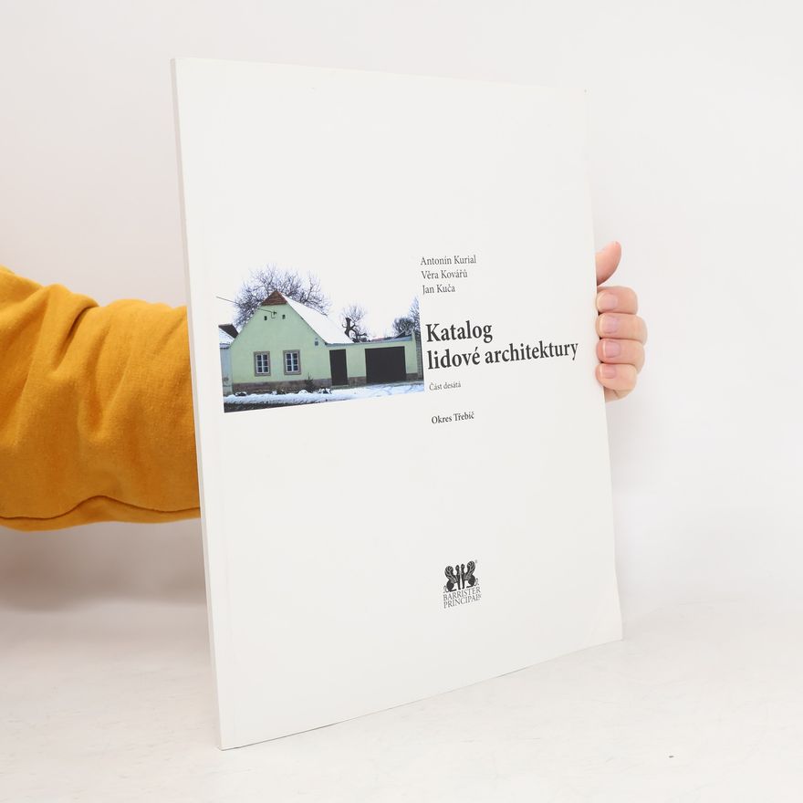 Věra Kovářů Katalog lidové architektury-okres Třebíč