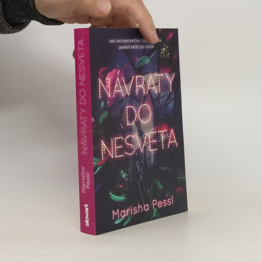Marisha Pessl Návraty do Nesveta