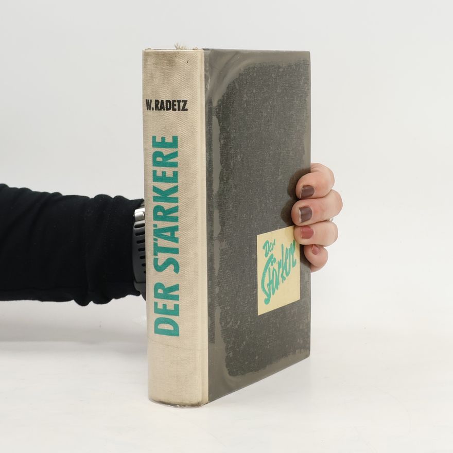 Walter Radetz Der starkere