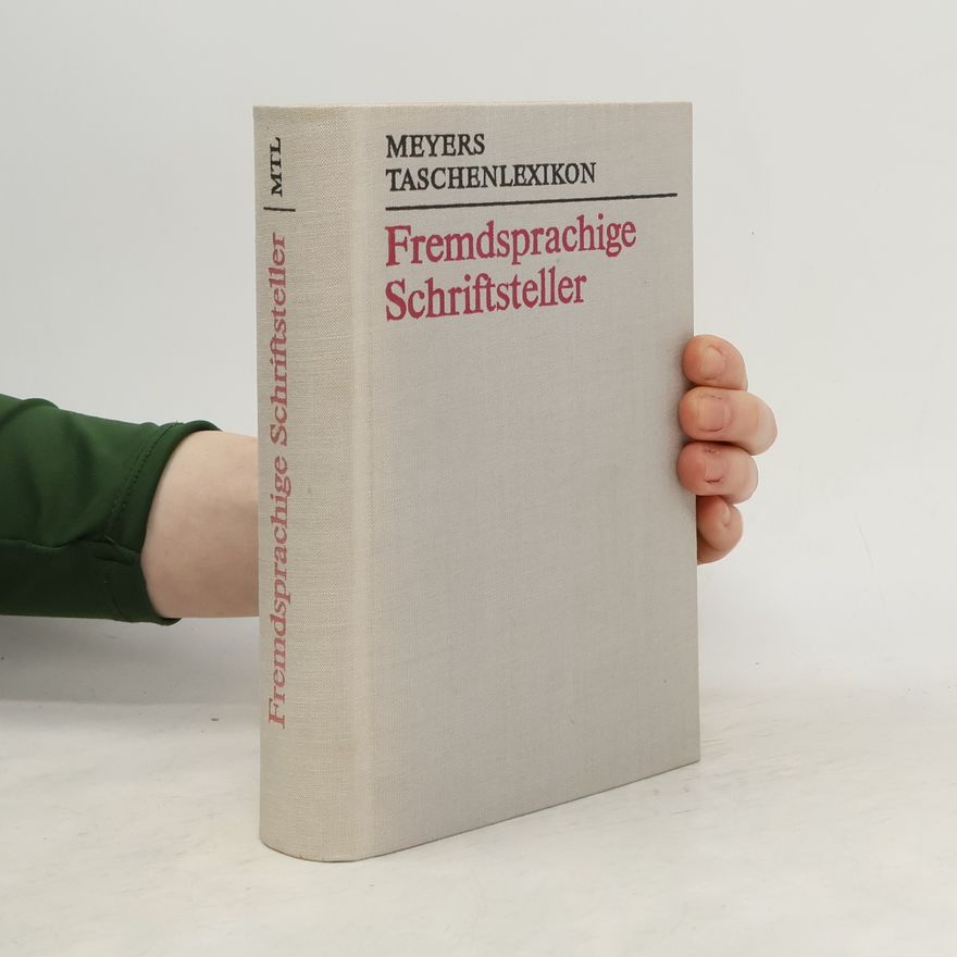Autorenkollektiv Meyers Taschenlexikon. Fremdsprachige Schriftsteller