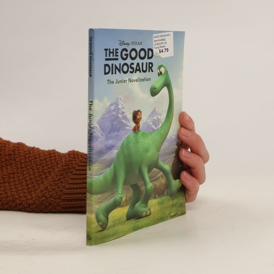 Suzanne Francis The Good Dinosaur Junior Novelization