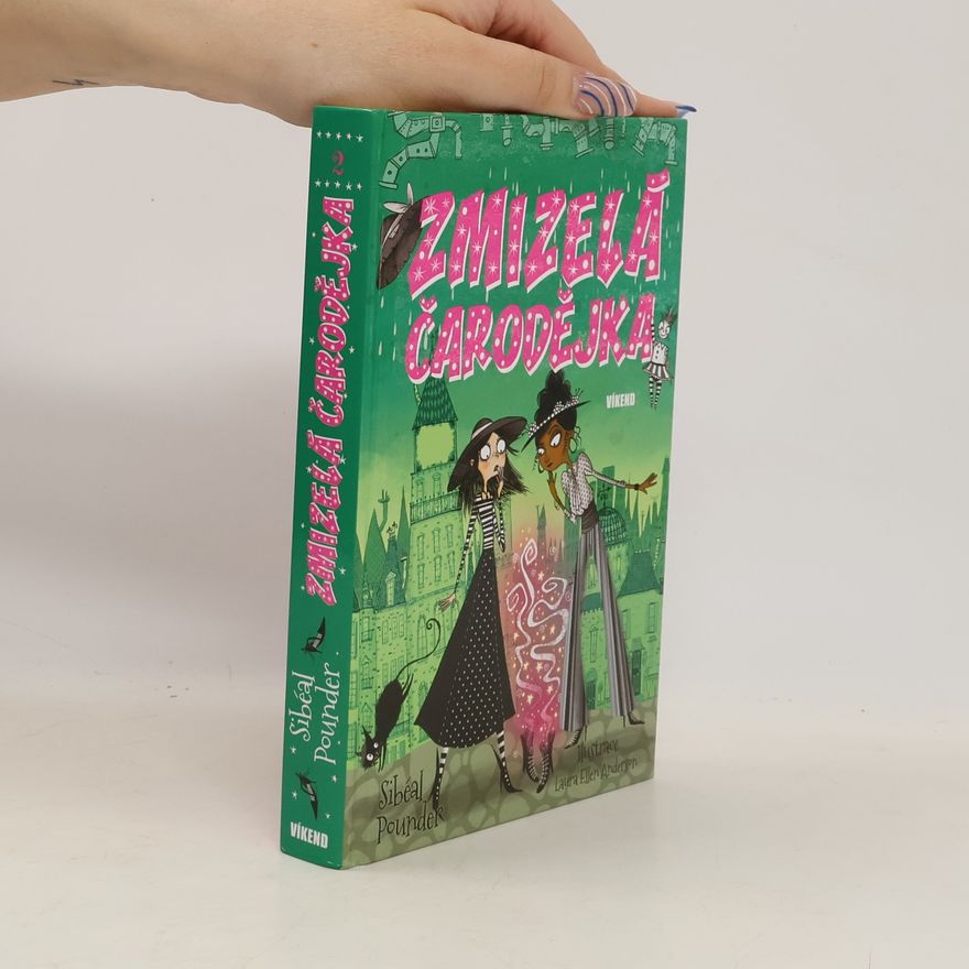 Sibéal Pounder Zmizelá čarodějka