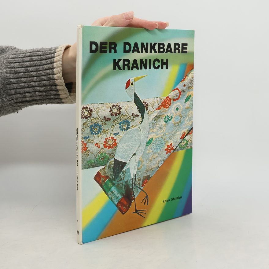 Kozo Shimizu Der dankbare Kranich