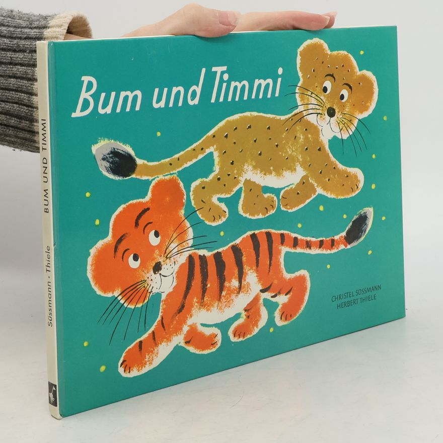Christel Süßmann Bum und Timmi